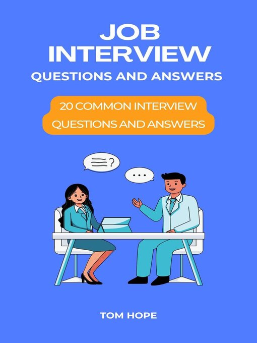 Title details for Job Interview Questions and Answers by Tom Hope - Available